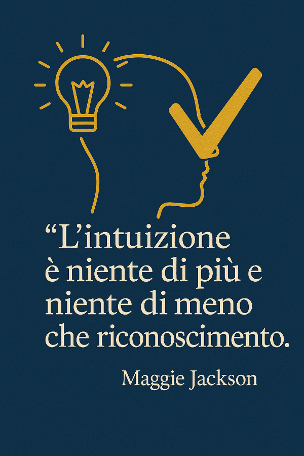 L'intuizione è riconoscimento